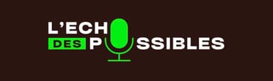 Echo des Possibles